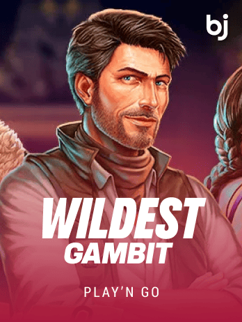 Wildest Gambit